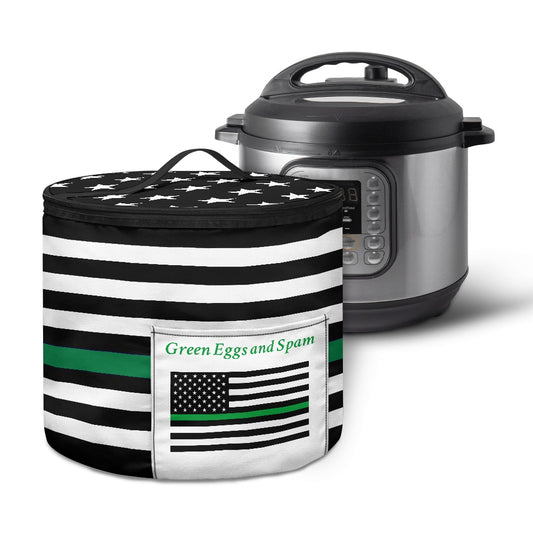 Thin Green Line Flag Inspired "Green Eggs and Spam" Electric Pressure Cooker Insulation Bag
