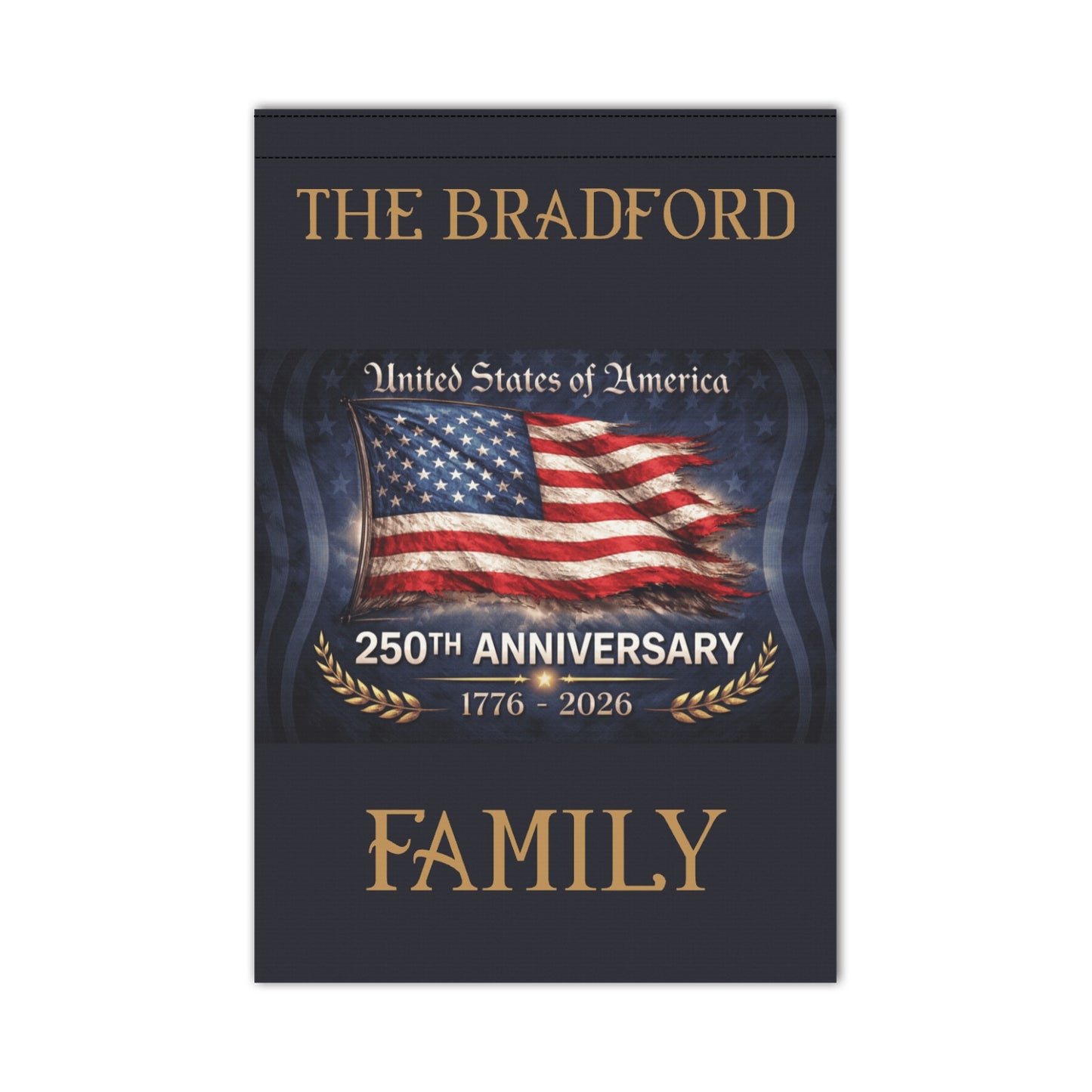America 250th Anniversary Personalized Garden Flags Made in the USA (2 STYLES and sizes)