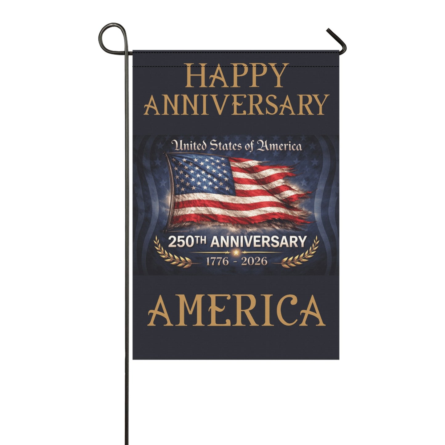 America 250th "Happy Anniversary" Inspired Garden Flag Made in the USA (2 Styles and sizes)