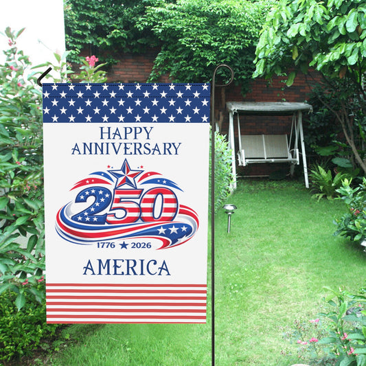 America 250th "Happy Anniversary" Inspired Garden Flag Made in the USA (2 Styles and sizes)