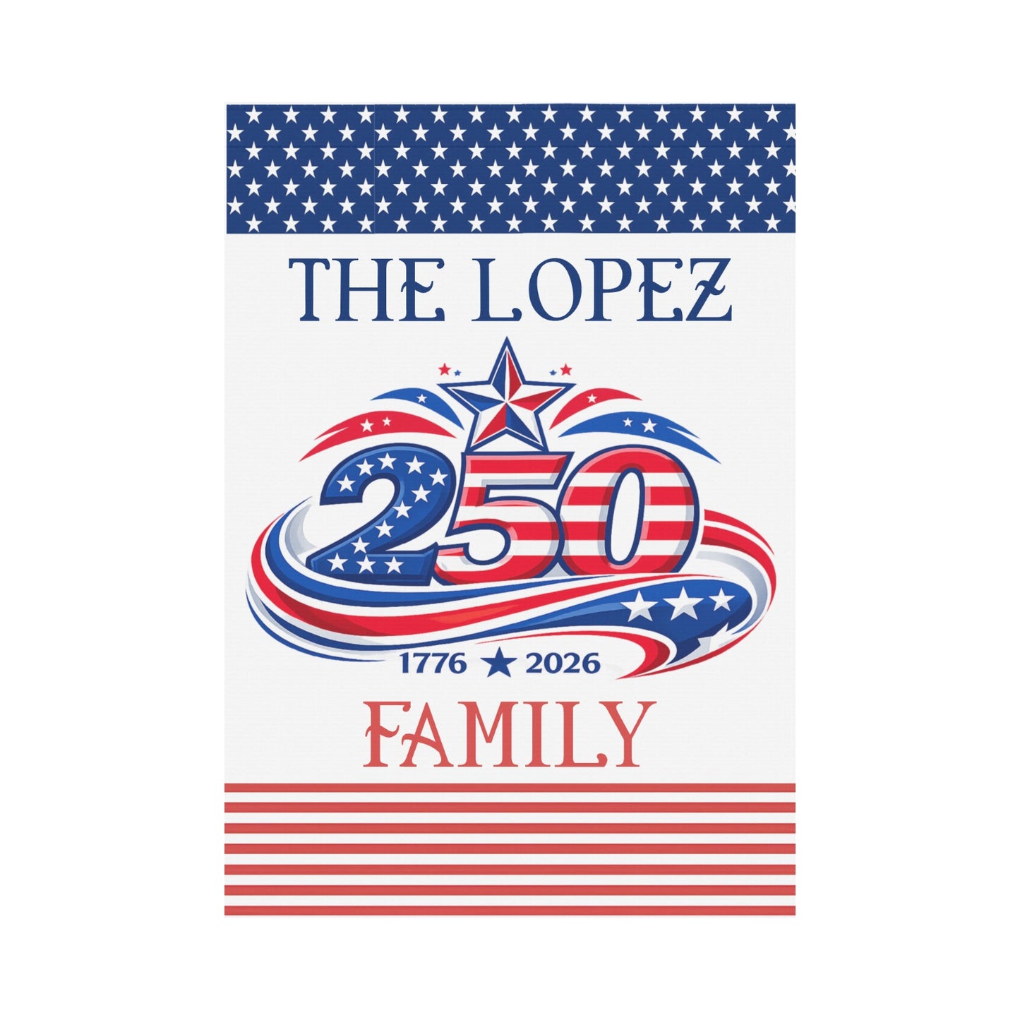 America 250th Anniversary Personalized Garden Flags Made in the USA (2 STYLES and sizes)
