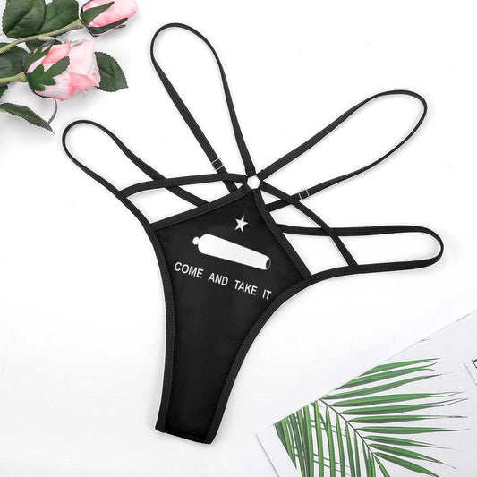 Black [Brand] strappy thong with "Come and Take It."
