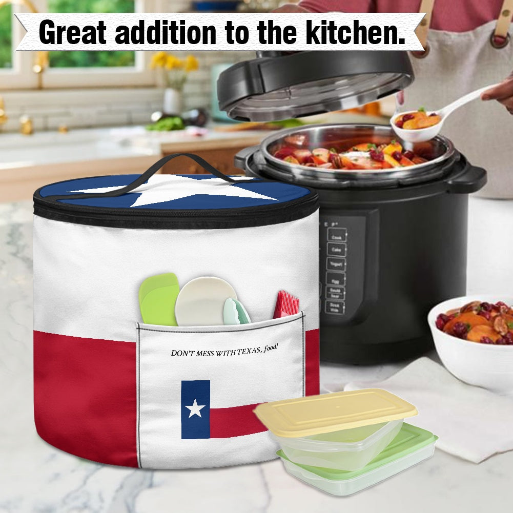 Texas Flag Inspired "Don't Mess With Texas Food" Electric Pressure Cooker Insulation Bag