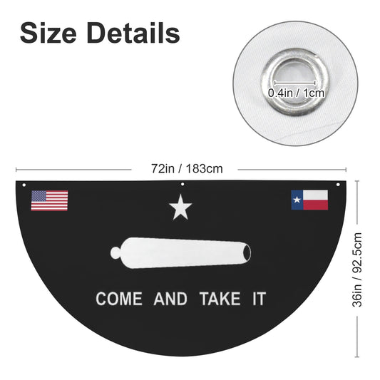 Come and Take It Flag Inspired Semi Circle Flag 72 x 36 inch | Ships from USA