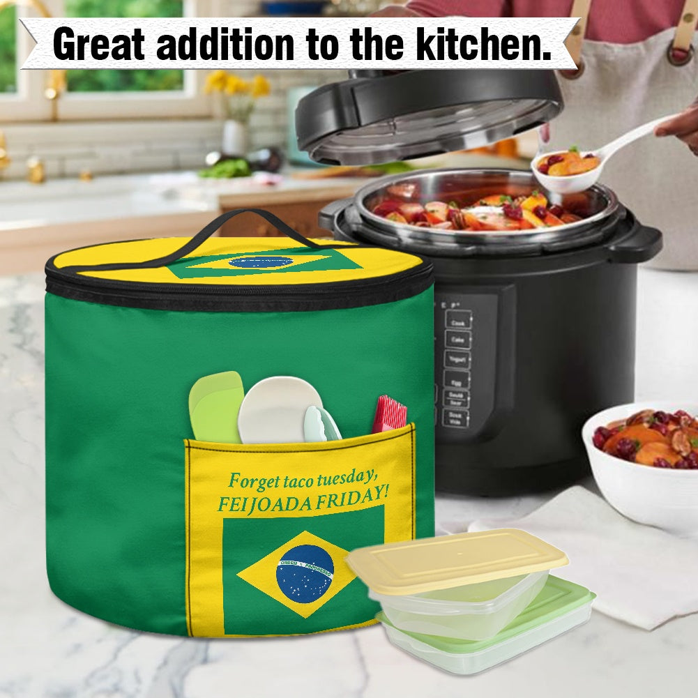 Brazil Flag Inspired "Forget Taco Tuesday, FEIJOADA FRIDAY!" Electric Pressure Cooker Insulation Bag